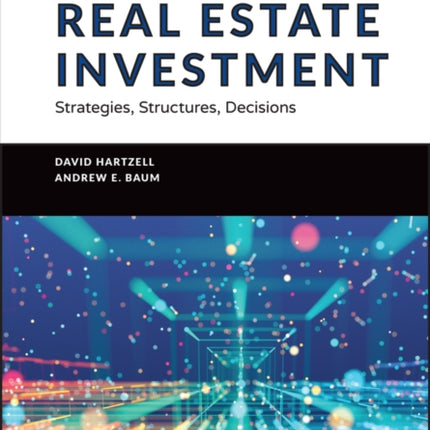 Real Estate Investment and Finance: Strategies, Structures, Decisions