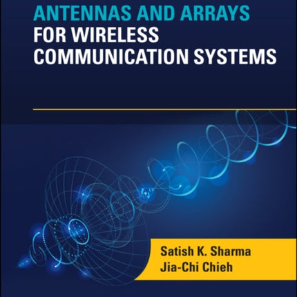 Multifunctional Antennas and Arrays for Wireless