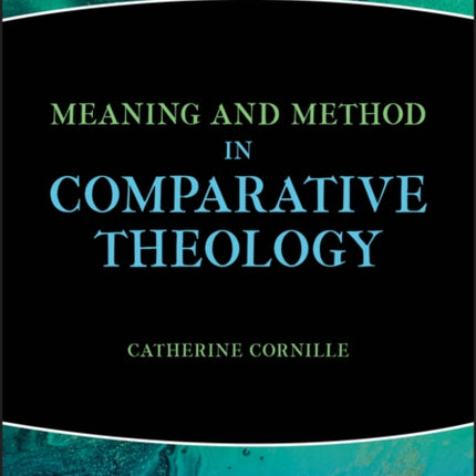 Meaning and Method in Comparative Theology