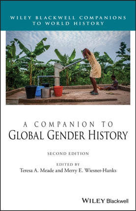 A Companion to Global Gender History