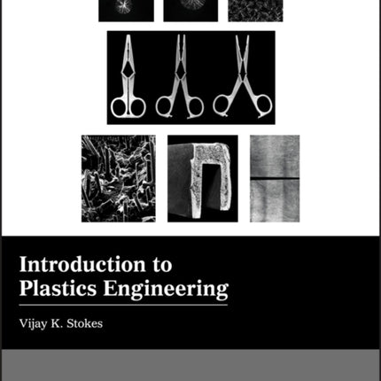 Introduction to Plastics Engineering