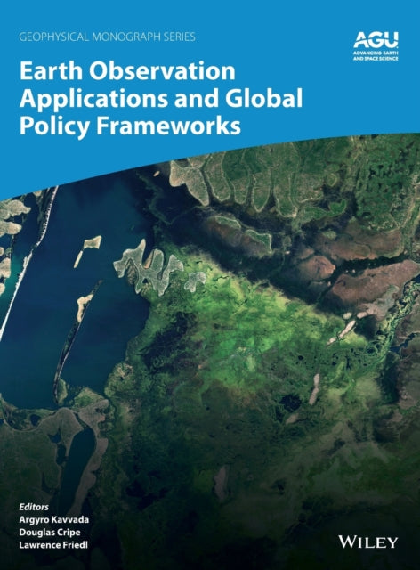 Earth Observation Applications and Global Policy Frameworks