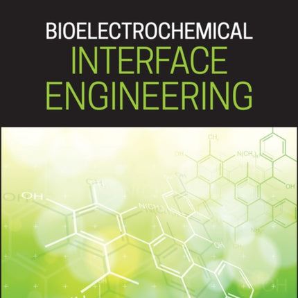 Bioelectrochemical Interface Engineering