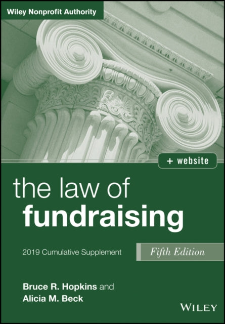 The Law of Fundraising: 2019 Cumulative Supplement