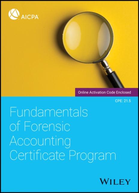 Fundamentals of Forensic Accounting Certificate Program