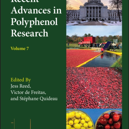 Recent Advances in Polyphenol Research, Volume 7