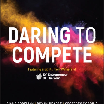 Daring to Compete: Accelerate Your Business to Market Leadership with EY's 7 Drivers of Growth