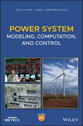 Power System Modeling Computation and Control