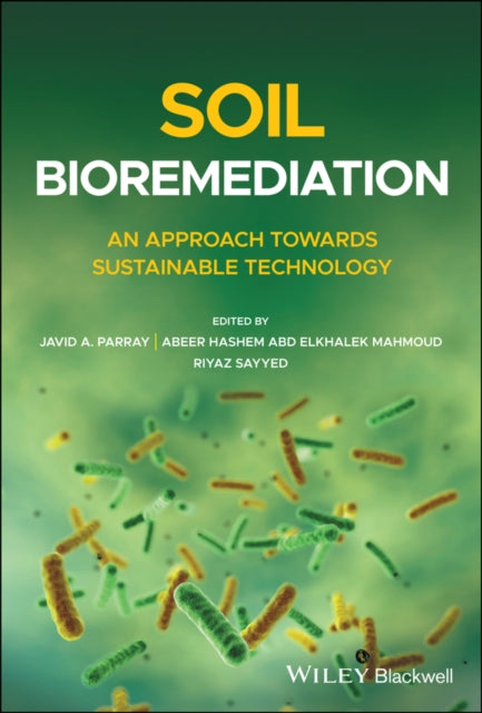 Soil Bioremediation: An Approach Towards Sustainable Technology