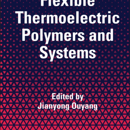 Flexible Thermoelectric Polymers and Systems