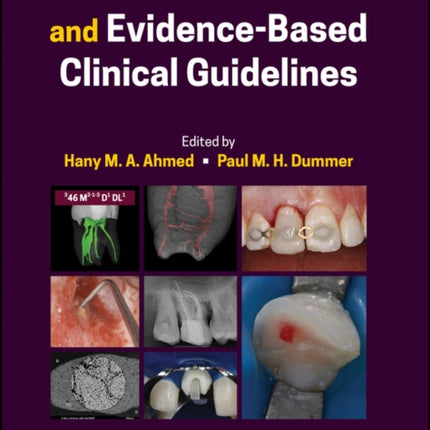 Endodontic Advances and EvidenceBased Clinical