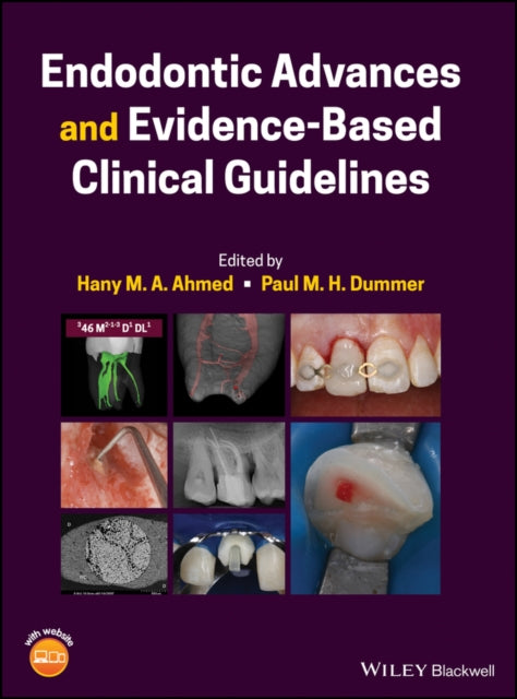 Endodontic Advances and EvidenceBased Clinical