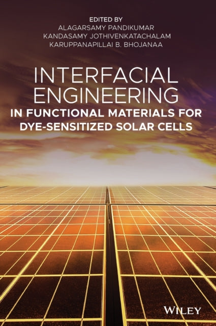 Interfacial Engineering in Functional Materials for Dye-Sensitized Solar Cells