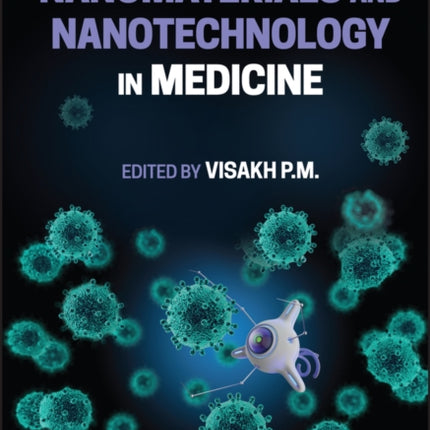 Nanomaterials and Nanotechnology in Medicine