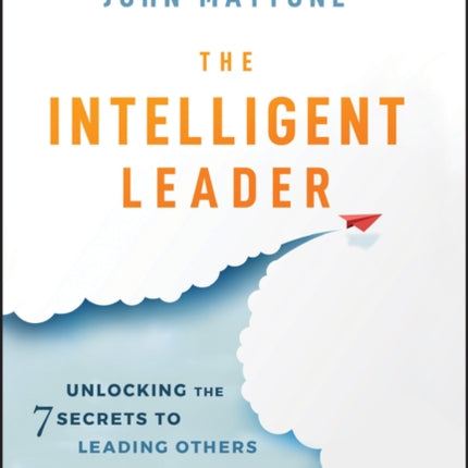 The Intelligent Leader