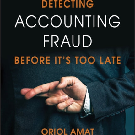 Detecting Accounting Fraud Before It's Too Late