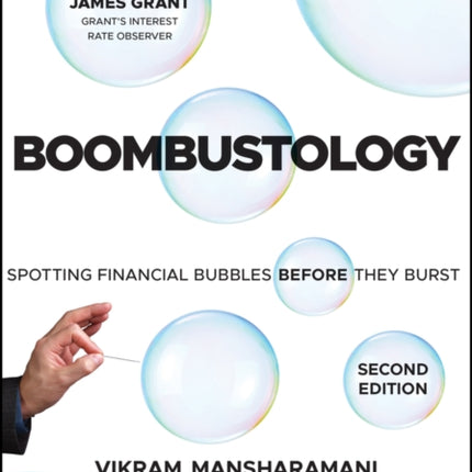 Boombustology: Spotting Financial Bubbles Before They Burst