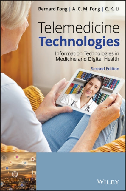 Telemedicine Technologies: Information Technologies in Medicine and Digital Health