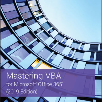 Mastering VBA for Microsoft Office 365