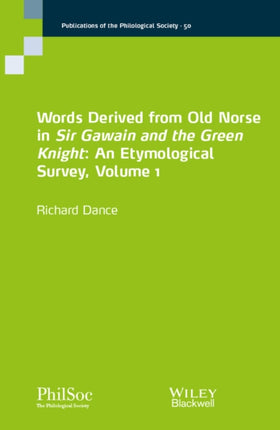 Words Derived from Old Norse in Sir Gawain and the Green Knight: An Etymological Survey