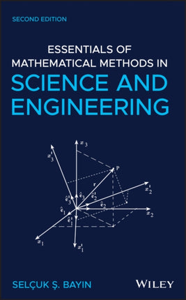 Essentials of Mathematical Methods in Science and