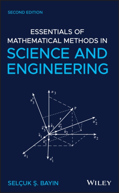 Essentials of Mathematical Methods in Science and