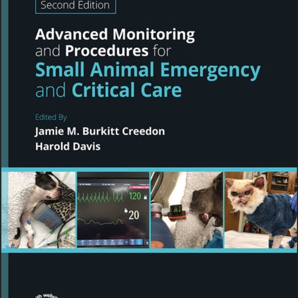 Advanced Monitoring and Procedures for Small Animal Emergency and Critical Care