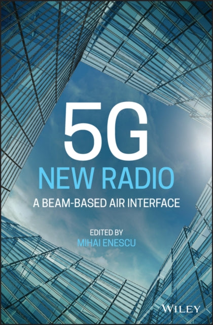 5G New Radio: A Beam-based Air Interface