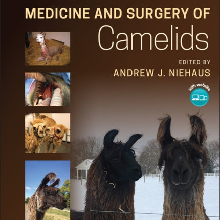 Medicine and Surgery of Camelids