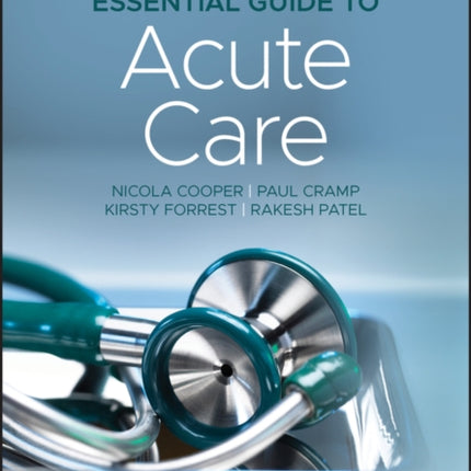 Essential Guide to Acute Care