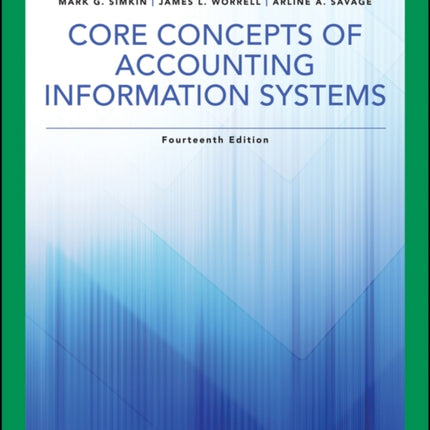 Core Concepts of Accounting Information Systems, EMEA Edition