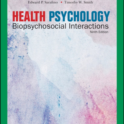 Health Psychology: Biopsychosocial Interactions, EMEA Edition