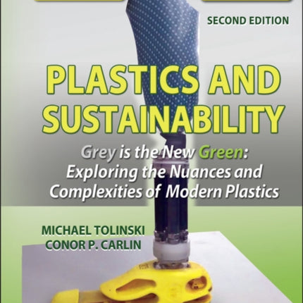 Plastics and Sustainability Grey is the New Green