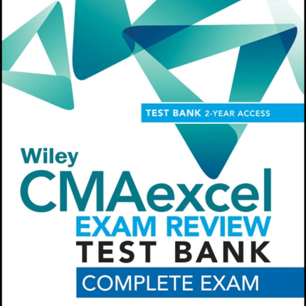 Wiley CMAexcel Learning System Exam Review 2020 Test Bank