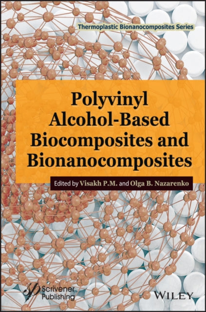 Polyvinyl AlcoholBased Biocomposites and
