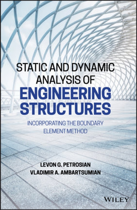 Static and Dynamic Analysis of Engineering