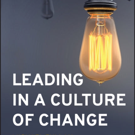 Leading in a Culture of Change