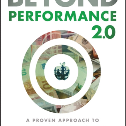 Beyond Performance 2.0: A Proven Approach to Leading Large-Scale Change