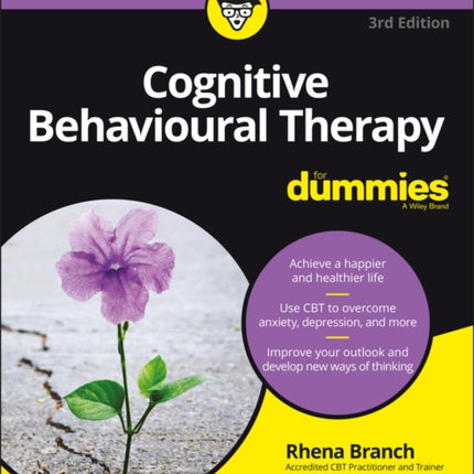 Cognitive Behavioural Therapy For Dummies