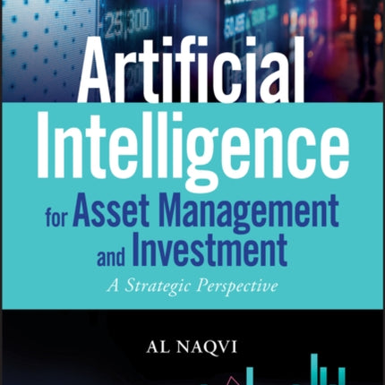 Artificial Intelligence for Asset Management and Investment: A Strategic Perspective