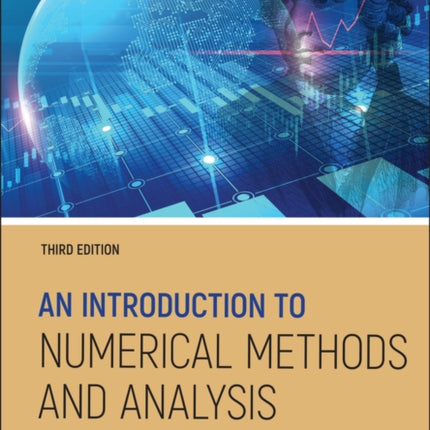 An Introduction to Numerical Methods and Analysis