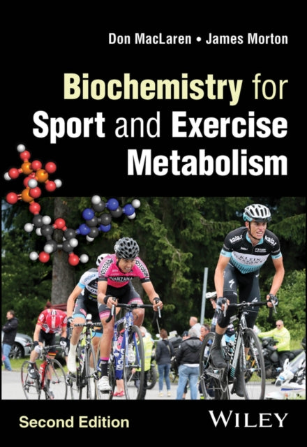 Biochemistry for Sport and Exercise Metabolism 2e