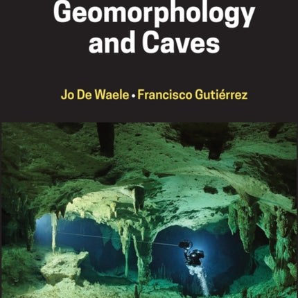 Karst Hydrogeology, Geomorphology and Caves