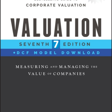 Valuation, DCF Model Download: Measuring and Managing the Value of Companies