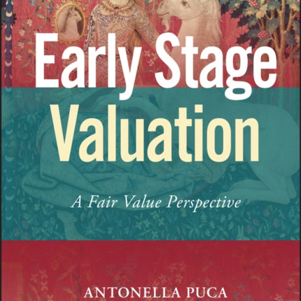 Early Stage Valuation: A Fair Value Perspective