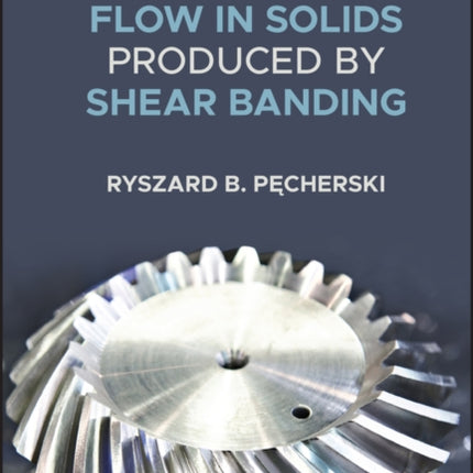 Viscoplastic Flow in Solids Produced by Shear
