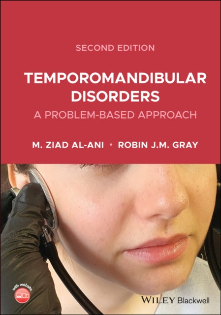 Temporomandibular Disorders: A Problem-Based Approach