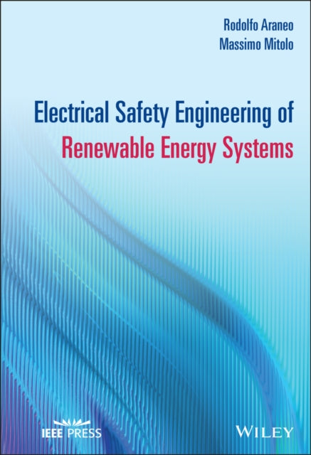 Electrical Safety Engineering of Renewable Energy