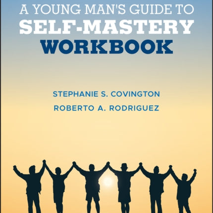 A Young Man's Guide to Self-Mastery, Workbook