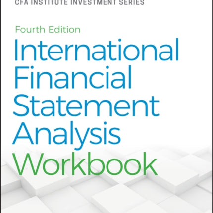 International Financial Statement Analysis Workbook